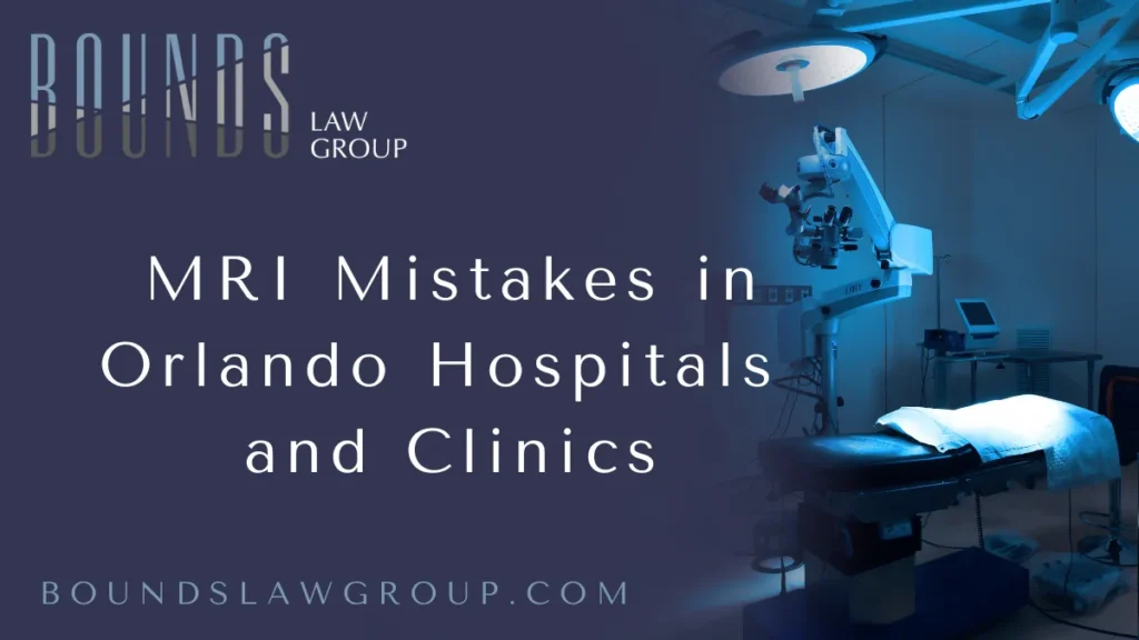 Magnetic Resonance Imaging (MRI) is a cornerstone of modern diagnostic medicine. However, when performed improperly, MRI procedures can result in catastrophic outcomes. In Orlando hospitals and clinics, MRI errors have led to severe injuries, misdiagnoses, and avoidable deaths—each one potentially grounds for an Orlando MRI error malpractice lawsuit.
