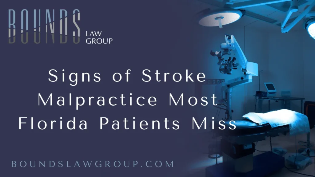 When it comes to life-altering medical emergencies, few conditions are as time-sensitive and devastating as a stroke. A delayed diagnosis, misinterpretation of symptoms, or failure to administer critical treatment can lead to catastrophic results. At Bounds Law Group, we’ve seen how overlooked signs of stroke malpractice can destroy lives — and we’re here to ensure victims and families get justice.