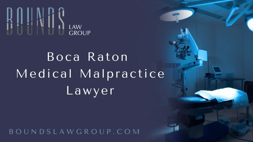 When the unthinkable happens and you or a loved one is harmed due to a healthcare provider’s negligence, you need a Boca Raton medical malpractice lawyer who possesses the experience, skill, and dedication to secure justice. At Bounds Law Group, we know the complexities of medical negligence cases and offer aggressive representation backed by decades of experience.