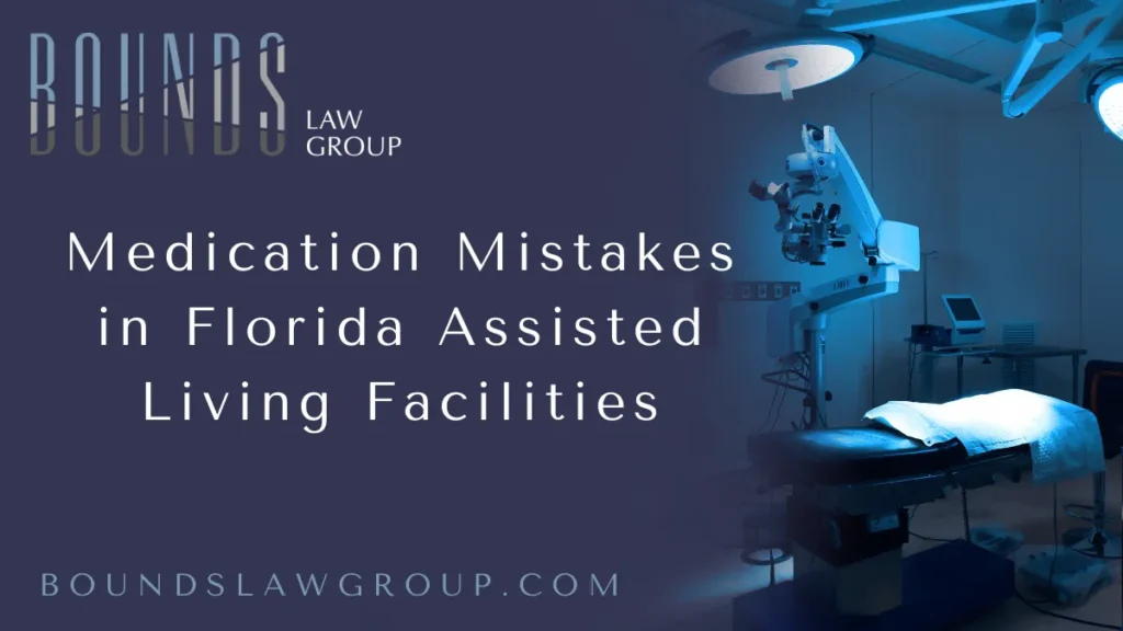 Families entrust assisted living facilities in Florida with the safety and well-being of their loved ones, expecting that medication management will be handled with the utmost care and professionalism. Unfortunately, medication errors in Florida assisted living facilities remain a pervasive problem that can lead to serious injury or death. At Bounds Law Group, our experienced Florida assisted living medication error lawyers are committed to holding negligent facilities accountable and fighting for the justice victims and their families deserve.