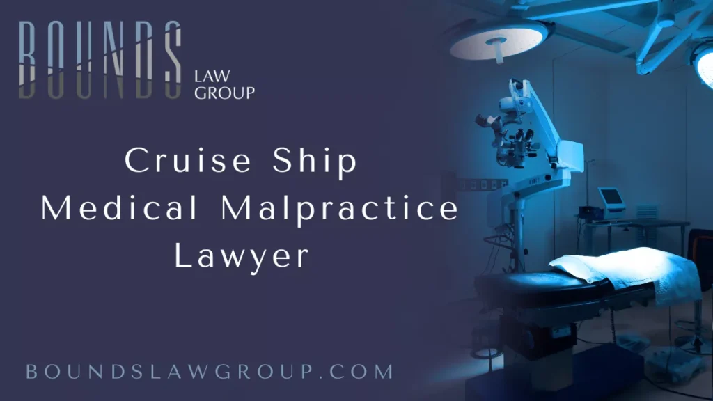 When you board a luxury cruise, you expect relaxation and adventure — not to suffer from medical negligence. Unfortunately, countless passengers find themselves victims of careless onboard medical staff, leaving them with devastating injuries or worsened health. At Bounds Law Group, our dedicated cruise ship medical malpractice lawyers stand ready to protect your rights, pursue accountability, and secure the compensation you deserve.