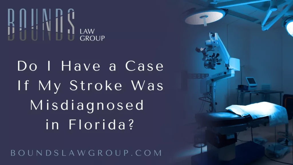 When a stroke misdiagnosed case in Florida occurs, the consequences can be catastrophic, resulting in permanent brain damage, severe disability, or even death. At Bounds Law Group, we are dedicated to advocating for victims of medical negligence and ensuring that negligent parties are held accountable. If you or a loved one suffered due to a missed or delayed stroke diagnosis, we urge you to complete our free case evaluation form or call us now at 877-644-5122.