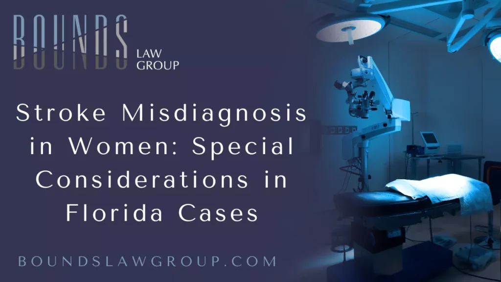At Bounds Law Group, we recognize the devastating impact of stroke misdiagnosis in women in Florida. Stroke remains one of the leading causes of death and long-term disability nationwide, yet women frequently face a disproportionate risk of misdiagnosis. This tragic gap is often due to the unique ways stroke symptoms present in women, combined with healthcare system shortcomings. For many Florida women, a missed or delayed diagnosis can mean irreversible brain damage, permanent disability, or even death.