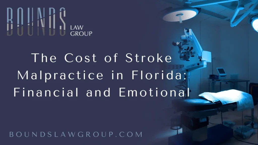 The cost of stroke malpractice Florida patients and their families endure goes far beyond medical bills—it affects every facet of life, from financial stability to emotional well-being. At Bounds Law Group, we have seen firsthand how misdiagnosis or delayed treatment of strokes can result in life-altering consequences. Stroke is one of the leading causes of disability and death in the United States, and Florida's high retiree population makes timely and accurate stroke care especially critical.