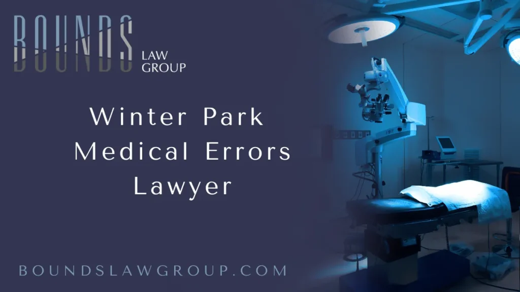 When you or a loved one suffers harm due to a preventable mistake by a healthcare provider, the consequences can be devastating. At Bounds Law Group, we provide aggressive and compassionate legal representation for victims of medical negligence in Winter Park. If you’re searching for a trusted Winter Park medical errors lawyer, you need a legal team with the experience, medical knowledge, and courtroom skill to demand justice and full compensation on your behalf.
