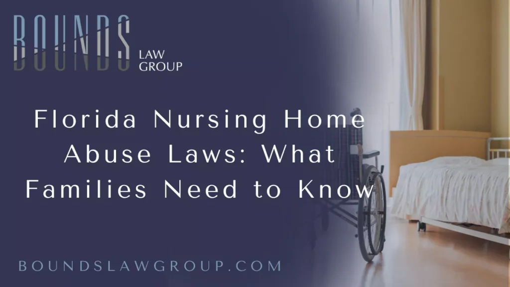 At Bounds Law Group, we know how vital it is for families to grasp the full scope of Florida nursing home laws. These laws are designed to protect vulnerable residents from abuse, neglect, and exploitation while ensuring nursing homes uphold their duties. Florida has established a strong legal framework to safeguard residents’ rights, impose strict obligations on facilities, and provide legal recourse for victims and their families.