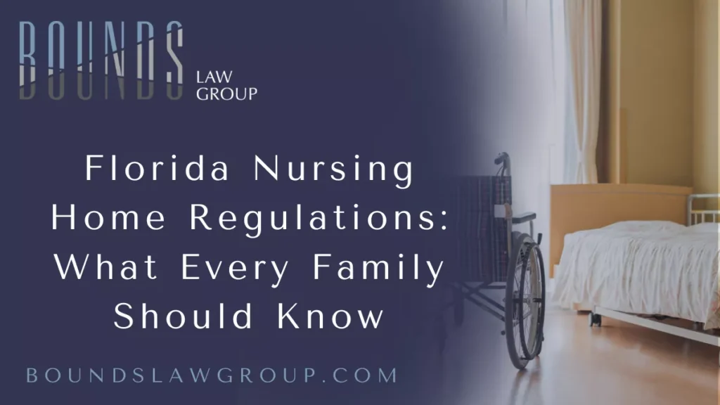 When entrusting a loved one to a nursing home, Florida nursing home regulations are essential to ensure their safety, dignity, and quality of care. These regulations establish legal standards designed to protect residents, enforce care protocols, and hold facilities accountable for providing appropriate services. At Bounds Law Group, we emphasize the importance of knowing your rights and the obligations nursing homes must uphold under Florida law. This comprehensive guide offers families vital insights into Florida nursing home regulations, empowering you to make informed decisions and protect your loved ones.