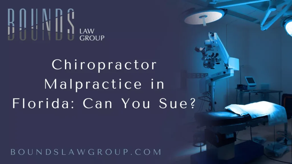 When patients seek chiropractic treatment, they expect safe and effective care. However, chiropractic procedures—especially spinal adjustments and manipulations—can sometimes result in serious injuries if performed improperly. If you have been harmed due to a chiropractor’s negligence, you may have legal grounds to pursue compensation. A Florida chiropractor malpractice lawyer can help you know your rights and determine whether you can file a lawsuit. At Bounds Law Group, we are dedicated to representing patients who have suffered harm from medical or chiropractic malpractice.