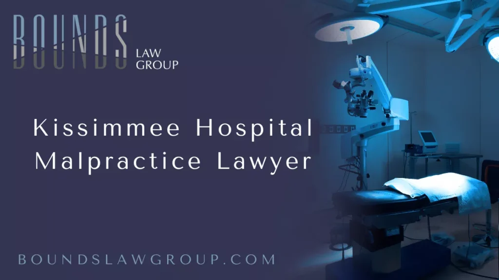 When you or a loved one seek treatment at a hospital, you trust that the medical professionals will provide safe, competent, and timely care. Unfortunately, hospital negligence and medical errors happen far too often—and the consequences can be devastating. If you’ve been harmed by hospital negligence in Kissimmee, you need an experienced Kissimmee hospital malpractice lawyer to protect your rights and fight for the justice and compensation you deserve. At Bounds Law Group, we focus on helping victims of medical negligence hold hospitals accountable for their actions. Our dedicated legal team has extensive experience handling complex hospital malpractice cases in Kissimmee and throughout Florida. We understand the challenges you are facing, and we are here to guide you through every step of the legal process.