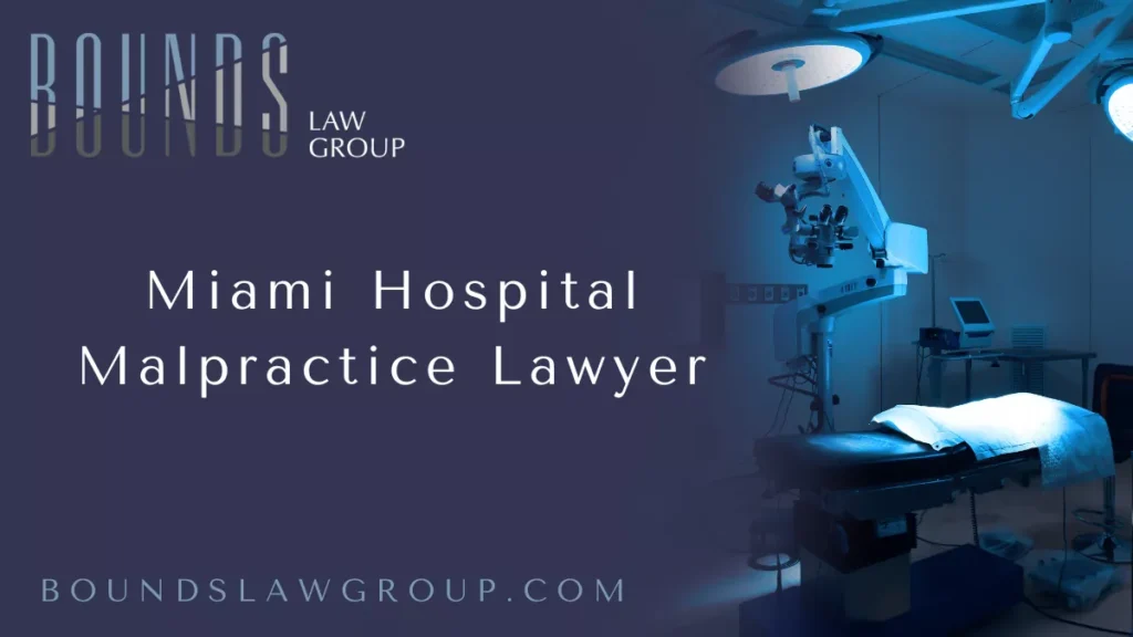 When patients seek medical treatment, they place their trust in doctors, nurses, and hospital staff to provide safe, competent, and professional care. Unfortunately, hospital malpractice can shatter that trust—causing severe injuries, long-term health problems, or even death. If you or a loved one has suffered harm due to negligent hospital care in Miami, you need an experienced Miami hospital malpractice lawyer who knows how to hold hospitals accountable and fight for your right to compensation. At Bounds Law Group, we have extensive experience in representing victims of hospital negligence and helping them secure the justice they deserve.