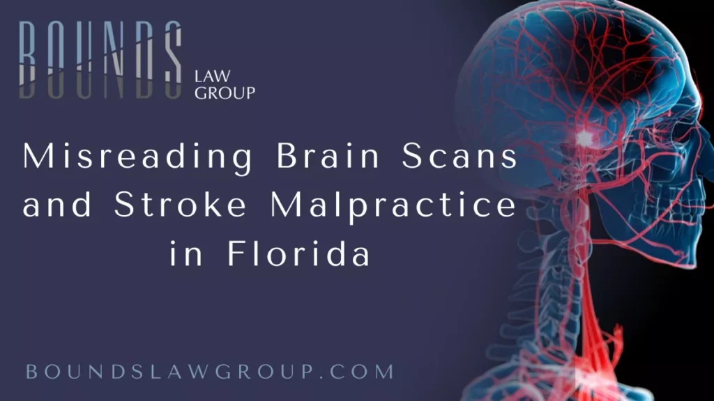 Every second counts when diagnosing and treating a stroke. Physicians rely heavily on brain imaging—such as CT scans and MRIs—to detect strokes accurately and quickly. However, when these critical scans are misread, the results can be catastrophic. Patients may experience permanent disability or even death due to delays in treatment. At Bounds Law Group, we specialize in holding negligent healthcare providers accountable when a misread brain scans stroke Florida incident causes life-altering harm.