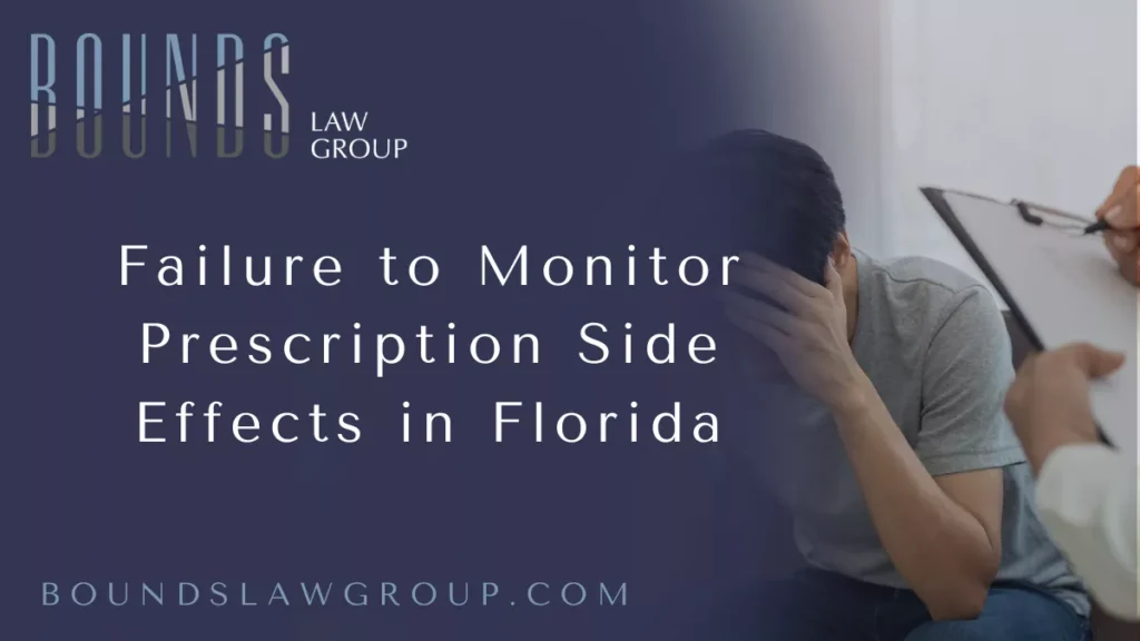 When patients trust their healthcare providers with prescription medications, they expect safe treatment and careful monitoring of potential side effects. Unfortunately, when doctors, pharmacists, or hospitals fail to properly monitor these medications, serious injuries can occur. A Florida prescription side effect malpractice lawyer at Bounds Law Group can help victims hold negligent providers accountable and seek the compensation they deserve.