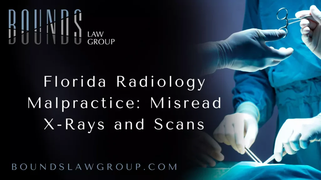 When patients undergo medical imaging such as X-rays, CT scans, or MRIs, they trust healthcare professionals to accurately interpret the results. A misread scan can lead to delayed diagnosis, progression of serious medical conditions, unnecessary surgeries, or even wrongful death. In these critical moments, a Florida radiology malpractice attorney from Bounds Law Group can be the advocate that injured patients and their families need.