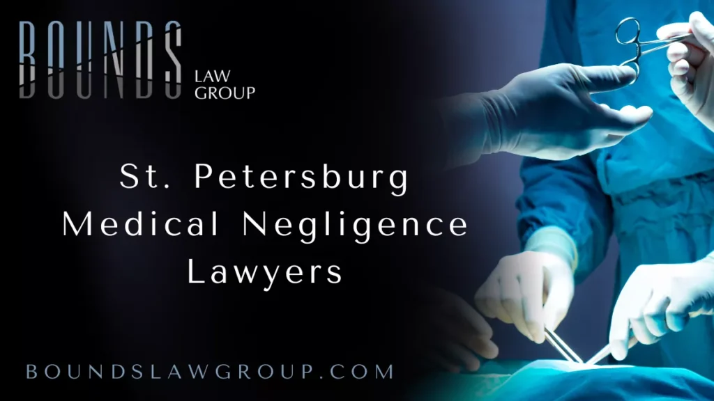 When you trust a healthcare professional with your well-being, you expect care that meets medical standards and protects your health. Mistakes in diagnosis, surgery, medication, or treatment can have devastating consequences. At Bounds Law Group, our experienced St. Petersburg medical negligence lawyers are dedicated to helping victims of medical malpractice secure the justice and compensation they deserve.