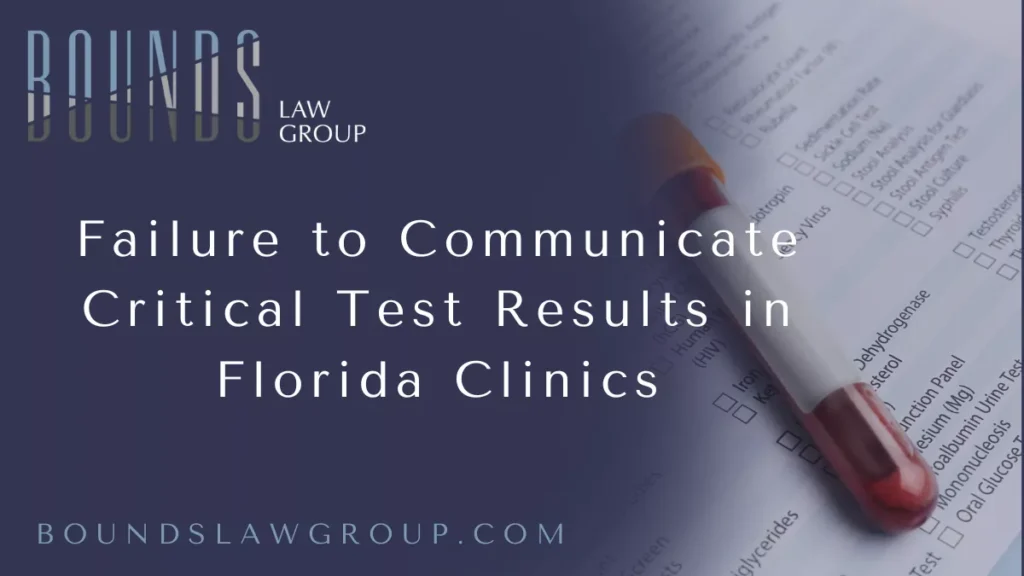 When patients visit a clinic or hospital in Florida, they trust that their diagnostic test results—whether bloodwork, imaging, or pathology reports—will be reviewed promptly and communicated clearly. Unfortunately, delays or failures in communicating critical diagnostic results can lead to devastating consequences. If you or a loved one has suffered harm because of such a delay, it’s essential to speak with a Florida diagnostic result delay malpractice lawyer at Bounds Law Group.