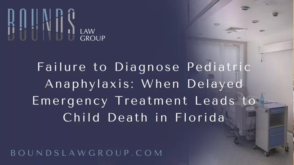Anaphylaxis is a severe, rapidly progressing allergic reaction that can become fatal within minutes if not treated immediately. Children experiencing anaphylaxis require urgent recognition and prompt administration of epinephrine. Tragically, when healthcare providers fail to recognize the signs of anaphylaxis, delay emergency treatment, or underestimate the severity of an allergic reaction, children can suffer airway collapse, cardiac arrest, and death.