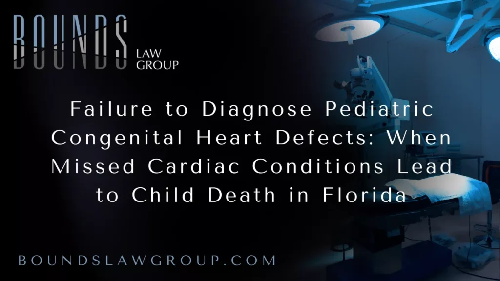 Congenital heart defects are among the most common birth defects in children, yet many are highly treatable when diagnosed early. Tragically, when healthcare providers fail to identify heart defects in infants and children, warning signs may be dismissed or misattributed to minor illnesses. Without timely diagnosis and intervention, undetected congenital heart conditions can cause sudden cardiac failure, organ damage, and death.