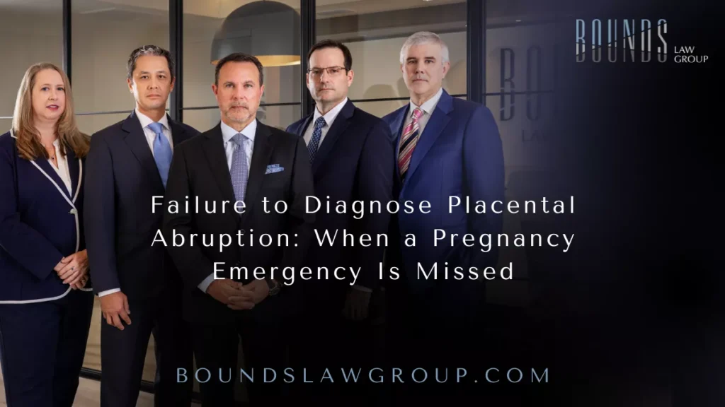 Failure to Diagnose Placental Abruption: When a Pregnancy Emergency Is Missed